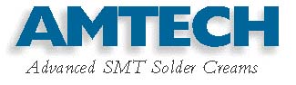 AMTECH, Inc.: Advanced SMT Solder Creams